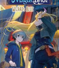 [PDF/Kindle] The Ancient Magus' Bride: Wizard's Blue Vol. 2 by Kore Yamazaki, Makoto Sanda, Isuo Tsukumo