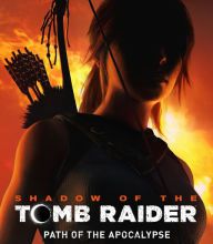 E book downloads for free Shadow of the Tomb Raider - Path of the Apocalypse (English Edition)