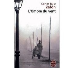 L'ombre du vent Carlos Ruiz Zafon
