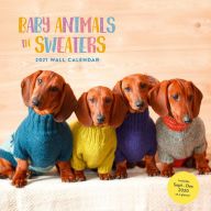 Download PDF Baby Animals in Sweaters 2021 Wall Calendar: (cutest Animals Monthly Calendar, Wall Calendar of Cuddly Animals Wearing Sweaters)