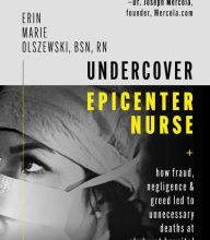 DOWNLOAD [PDF] {EPUB} Undercover Epicenter Nurse: How Fraud, Negligence, and Greed Led to Unnecessary Deaths at Elmhurst Hospital