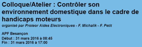 Proteor : Colloque / Atelier Domotique : Besançon (31 mars)