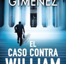 Descarga gratuita de libros autdio. EL CASO CONTRA WILLIAM