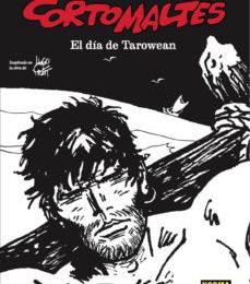 [Kindle] CORTO MALTES: EL DIA DE TAROWEAN (ED. BLANCO Y NEGRO) descargar gratis