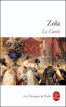 La Curée ; Emile Zola