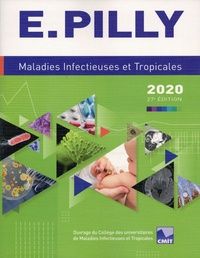 [Pdf/ePub] E. Pilly  - Maladies infectieuses et tropicales by CMIT, Catherine Chirouze, Olivier Epaulard, Rozenn Le Berre download ebook
