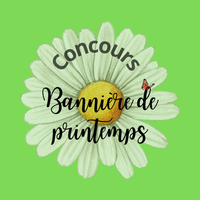 Concours de bannières - printemps 2025