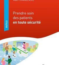 Download Pdf Prendre soin des patients en toute sécurité