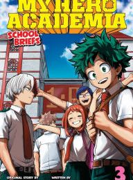 {epub download} My Hero Academia: School Briefs, Vol. 3: Dorm Days