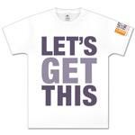 T-shirt let's get this!