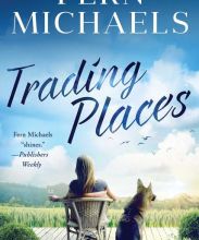 [Pdf/ePub] Trading Places by Fern Michaels download ebook