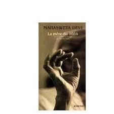 Mahasweta Devi, La mère du 1084, Actes sud 