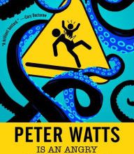 Download online books nook Peter Watts Is An Angry Sentient Tumor: Revenge Fantasies and Essays 9781616963194 RTF DJVU (English literature) by Peter Watts