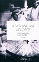 Un père lointain, Antonio SKARMETA