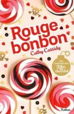 Rouge bonbon, de Cathy Cassidy