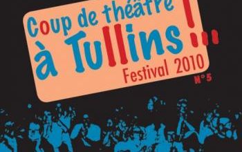 3.5 2010 COUP DE THEATRE A TULLINS !