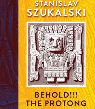 DOWNLOAD [PDF] {EPUB} Behold!!! The Protong: Extracts from the 39 volumes of my science