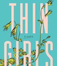 [Kindle] Thin Girls: A Novel download