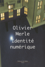 MERLE Olivier – Identité numérique 