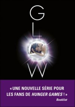 Science-fiction 2015/5 "Mission Nouvelle Terre - T1 - Glow" Amy Kathleen Ryan