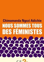 DOWNLOADS Nous sommes tous des féministes  - Suivi de Le danger de l’histoire unique