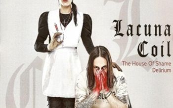 This might be a return to form - A review of Lacuna Coil's "The House of Shame / Delirium EP"