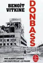 Benoît Vitkine, Donbass, Le livre de poche