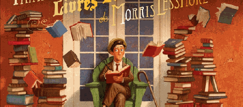 Les fantastiques livres volants de Morris Lessmore / William Joyce & John Bluhm