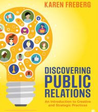 [Kindle] Discovering Public Relations: An Introduction to Creative and Strategic Practices download