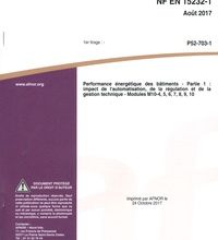 Amazon kindle livres téléchargeables Norme NF EN 15232-1 Performance énergétique des bâtiments  - Partie 1 : impact de l'automatisation, de la régulation et de la gestion technique Modules M10-4