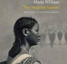 TRES MUJERES FUERTES leer pdf