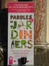Soirée d'inauguration de Paroles de Jardiniers