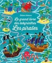 Le grand livre des labyrinthes - les pirates