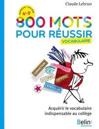 Télécharger des ebooks gratuits kindle Français 4e 3e 800 mots pour réussir  - Vocabulaire