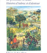 Téléchargement gratuit de livres à partir de google books Le pommier d'Anaïs  - Histoires d'Aubrac et d'alentour 9782910834685 (Litterature Francaise)