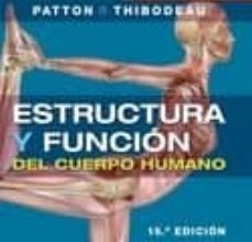 [PDF/Kindle] ESTRUCTURA Y FUNCIÓN DEL CUERPO HUMANO + STUDENT CONSULT EN ESPAÑOL descargar gratis