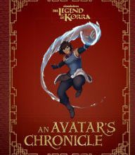 Epub book download The Legend of Korra: An Avatar's Chronicle 9781683833932 by Andrea Robinson, Sora Medina