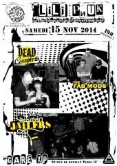 Dead Cougars, The Fab Mods, The Groovin'Jailers - Gare XP (Paris)