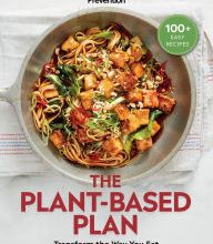 Download Pdf Prevention The Plant-Based Plan: Transform the Way You Eat (100+ Easy Recipes)