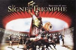 Puy du Fou : Sous le signe du Triomphe (2)