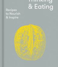 Download PDF Thinking & Eating: Recipes to nourish and inspire