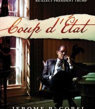 Free download e books txt format Coup d'Etat: Exposing Deep State Treason and the Plan to Re-Elect President Trump RTF CHM ePub by Jerome R. Corsi Ph.D (English Edition) 9781642934373