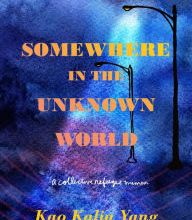 [PDF] Somewhere in the Unknown World: A Collective Refugee Memoir download