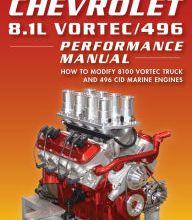 Free downloadable pdf ebooks Chevrolet 8.1L Vortec/496 Performance Manual: How to Modify 8100 Vortec Truck and 496 CID Marine Engines (English Edition) by Larry Hofer, Don Taylor