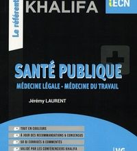 Online Read Ebook Conférences Khalifa Santé publique  - Médecine légale, médecine du travail