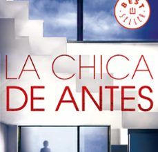 LA CHICA DE ANTES leer el libro