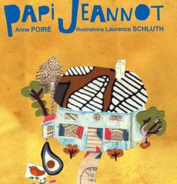 "Papi Jeannot" dans la Creuse