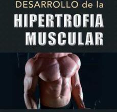 [PDF/Kindle] CIENCIA Y DESARROLLO DE LA HIPERTROFIA MUSCULAR descargar gratis