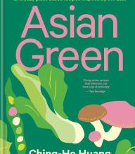 [download pdf] Asian Green: Everyday plant based recipes inspired by the East