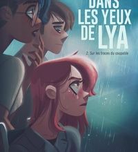 Ebook pour l'électronique de base téléchargement gratuit Dans les yeux de Lya Tome 2 9791034736867 par Carbone, Justine Cunha ePub CHM PDB